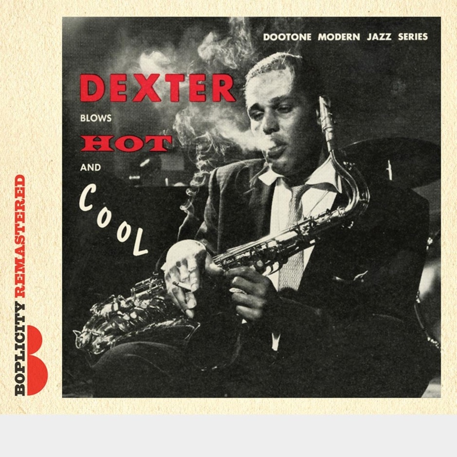 Dexter Gordon - Blows Hot And Cool